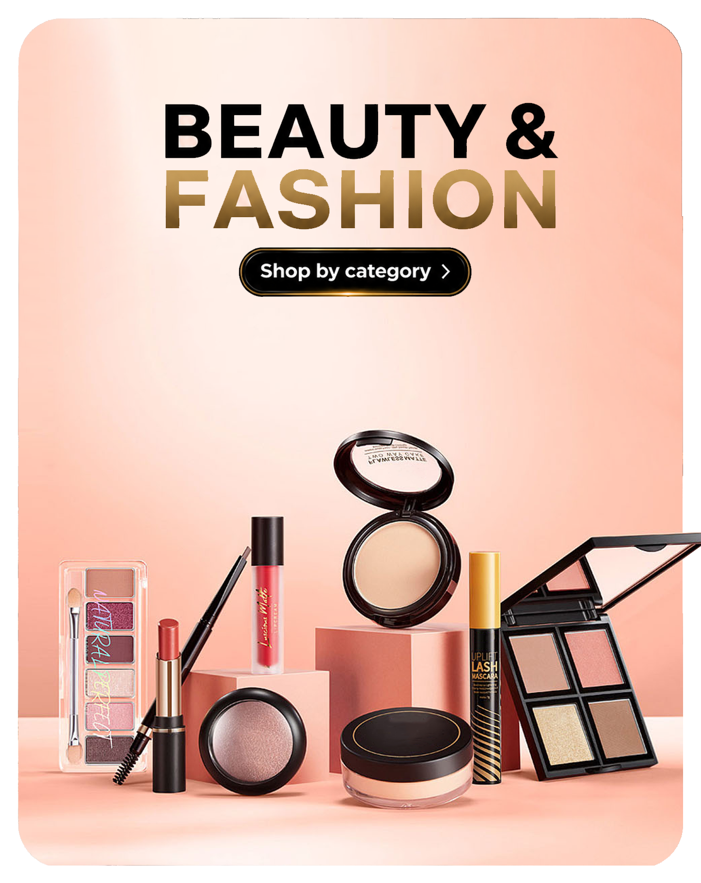 Beauty & Fashion