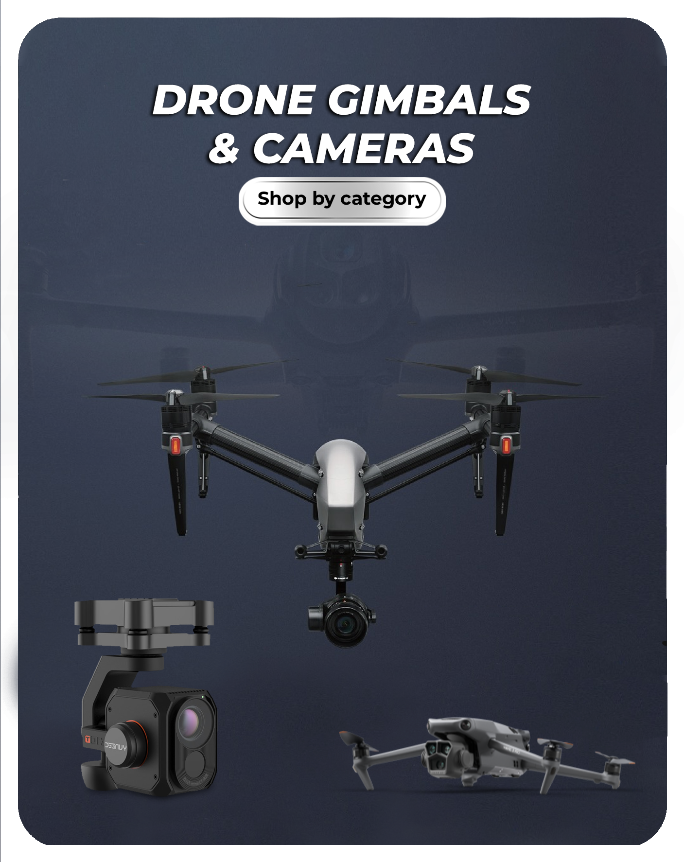Drone Gimbals & Cameras