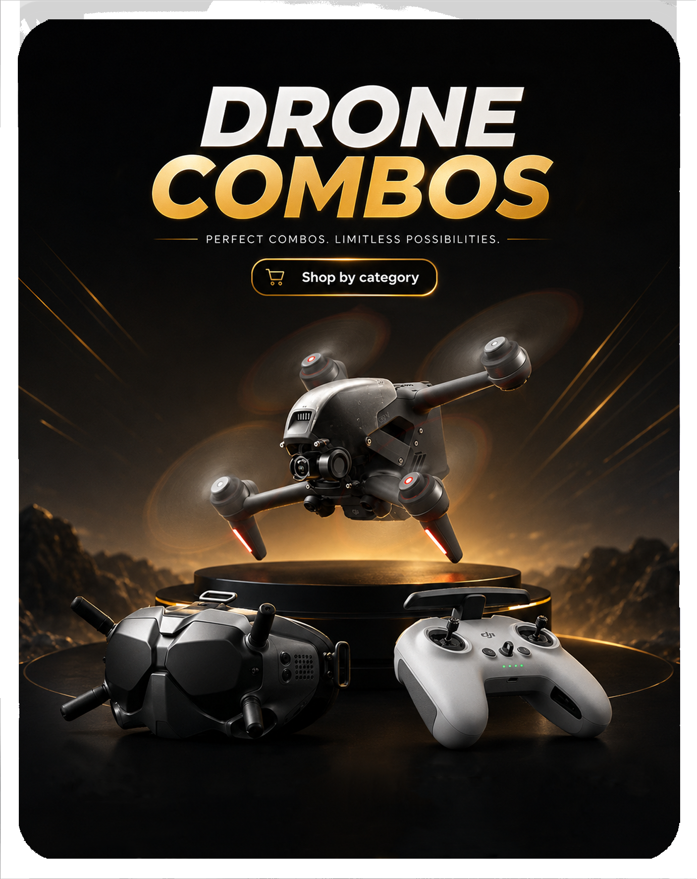Drone Combos