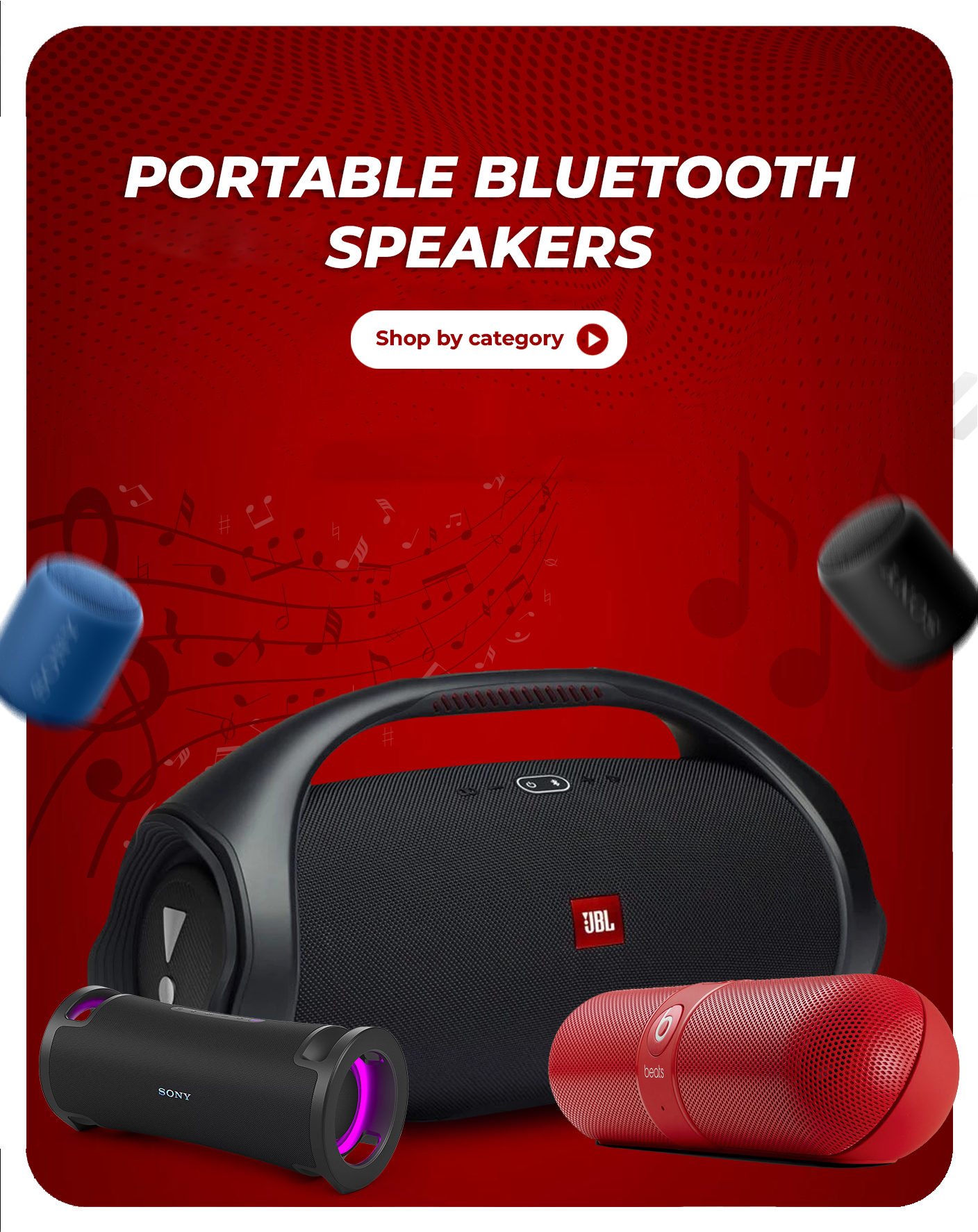 Portable Bluetooth Speakers